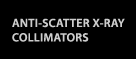 Collimators for CT scanners